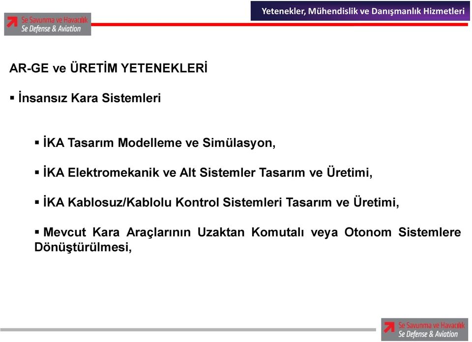 Üretimi, İKA Kablosuz/Kablolu Kontrol Sistemleri Tasarım ve Üretimi,