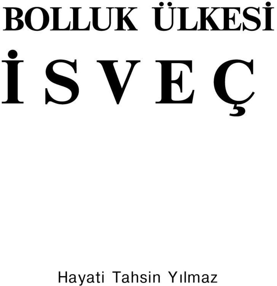 İSVEÇ