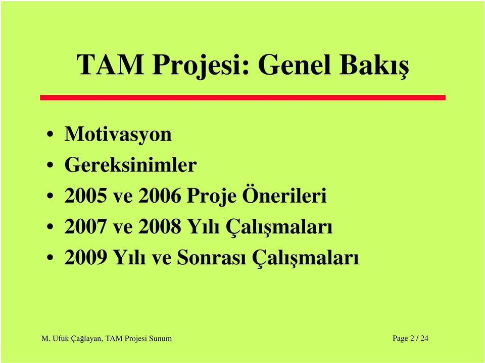 Önerileri 2007 ve 2008 Yılı