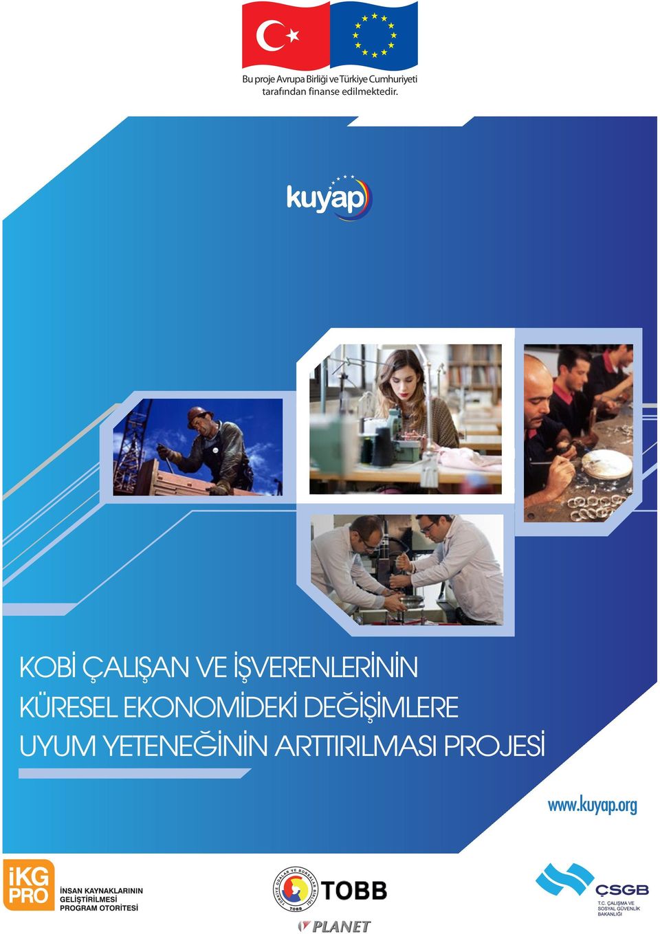 KOBİ ÇALIŞAN VE İŞVERENLERİNİN KÜRESEL