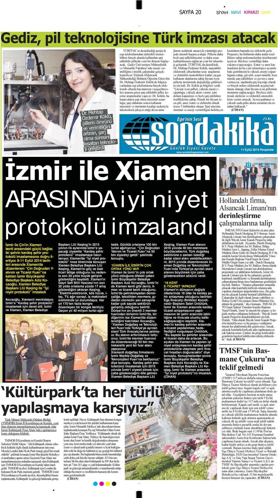 alanda kullanılan şarj edilebilir pillerde yeni bir dönem başlayacak. Gediz Üniversitesi Mühendislik ve Mimarlık Fakültesi nde enerji verimliliğine yönelik çalışmalar gerçekleştiriliyor.