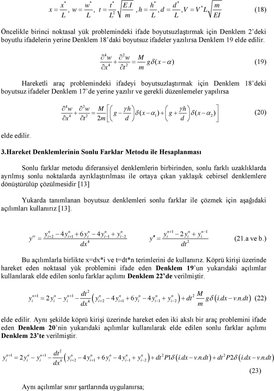 yazılırsa Denklem 19 ele eilir.