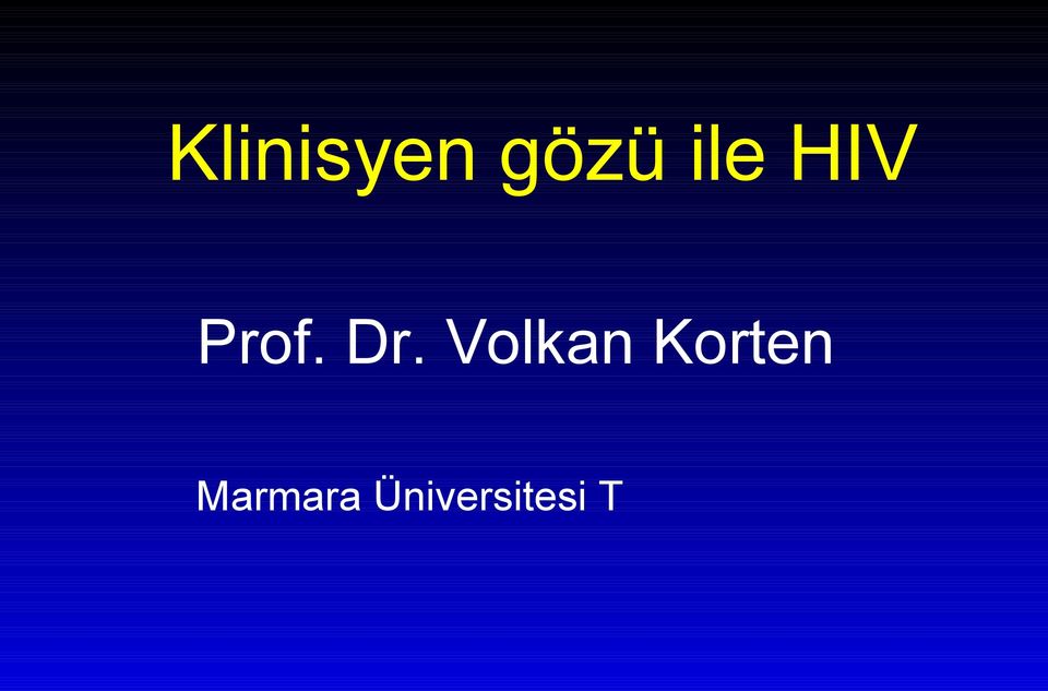 Üniversitesi Tıp Fakültesi