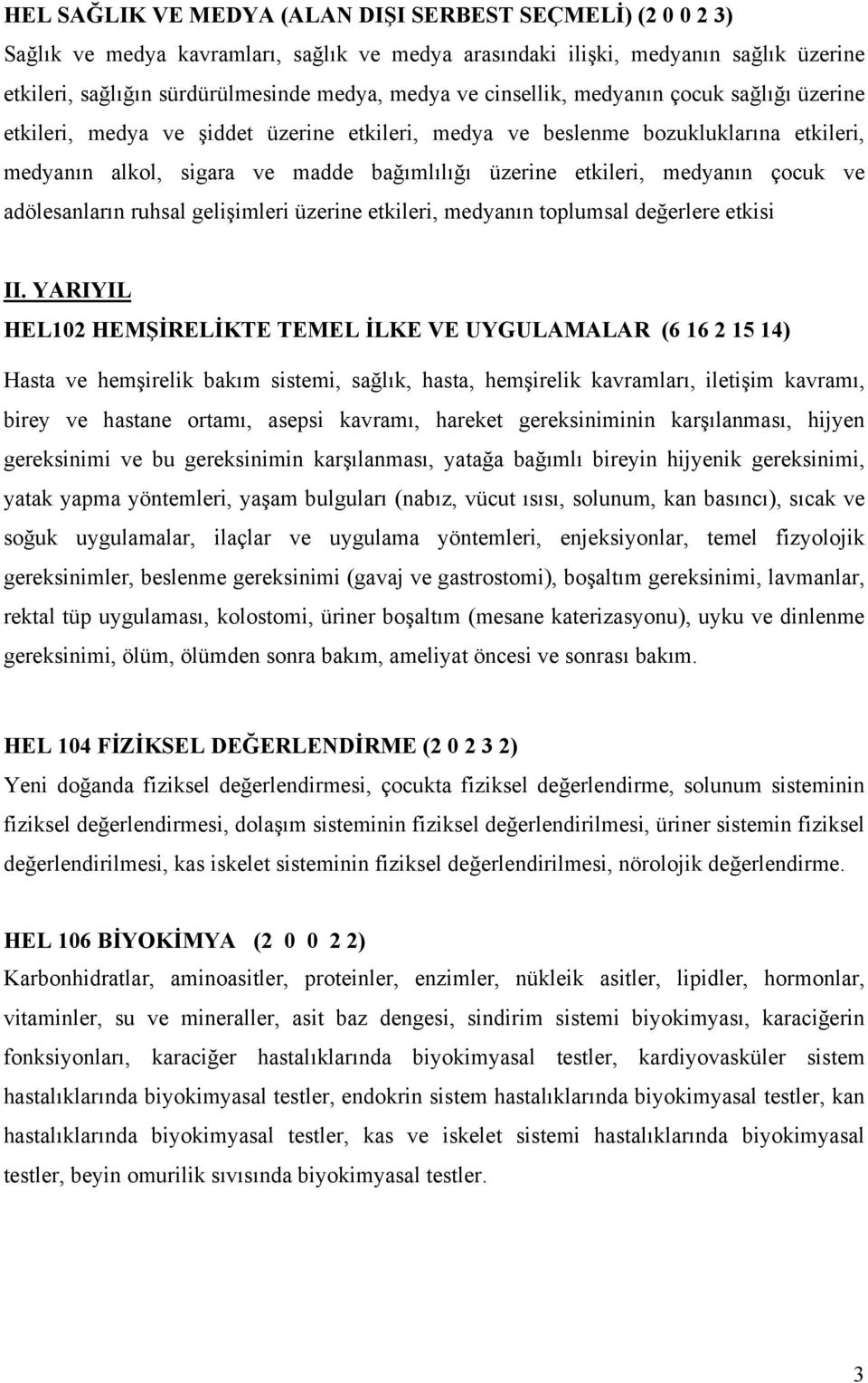 çocuk ve adölesanların ruhsal gelişimleri üzerine etkileri, medyanın toplumsal değerlere etkisi II.