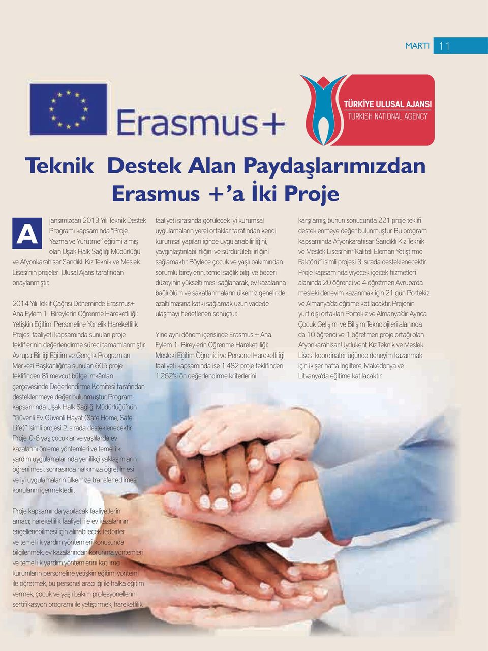 2014 Yılı Teklif Çağrısı Döneminde Erasmus+ Ana Eylem 1- Bireylerin Öğrenme Hareketliliği: Yetişkin Eğitimi Personeline Yönelik Hareketlilik Projesi faaliyeti kapsamında sunulan proje tekliflerinin