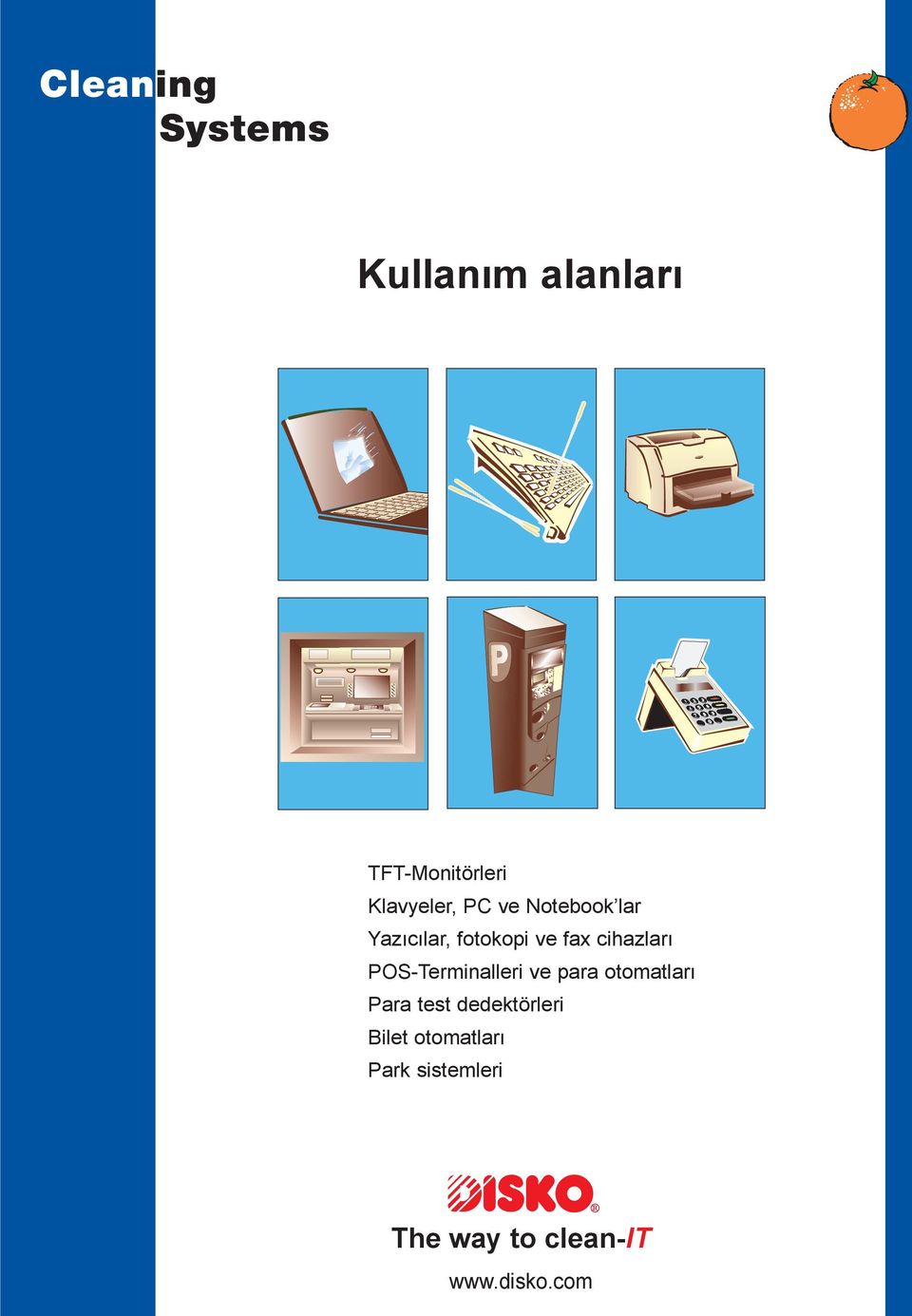 ve fax cihazları POS-Terminalleri ve para