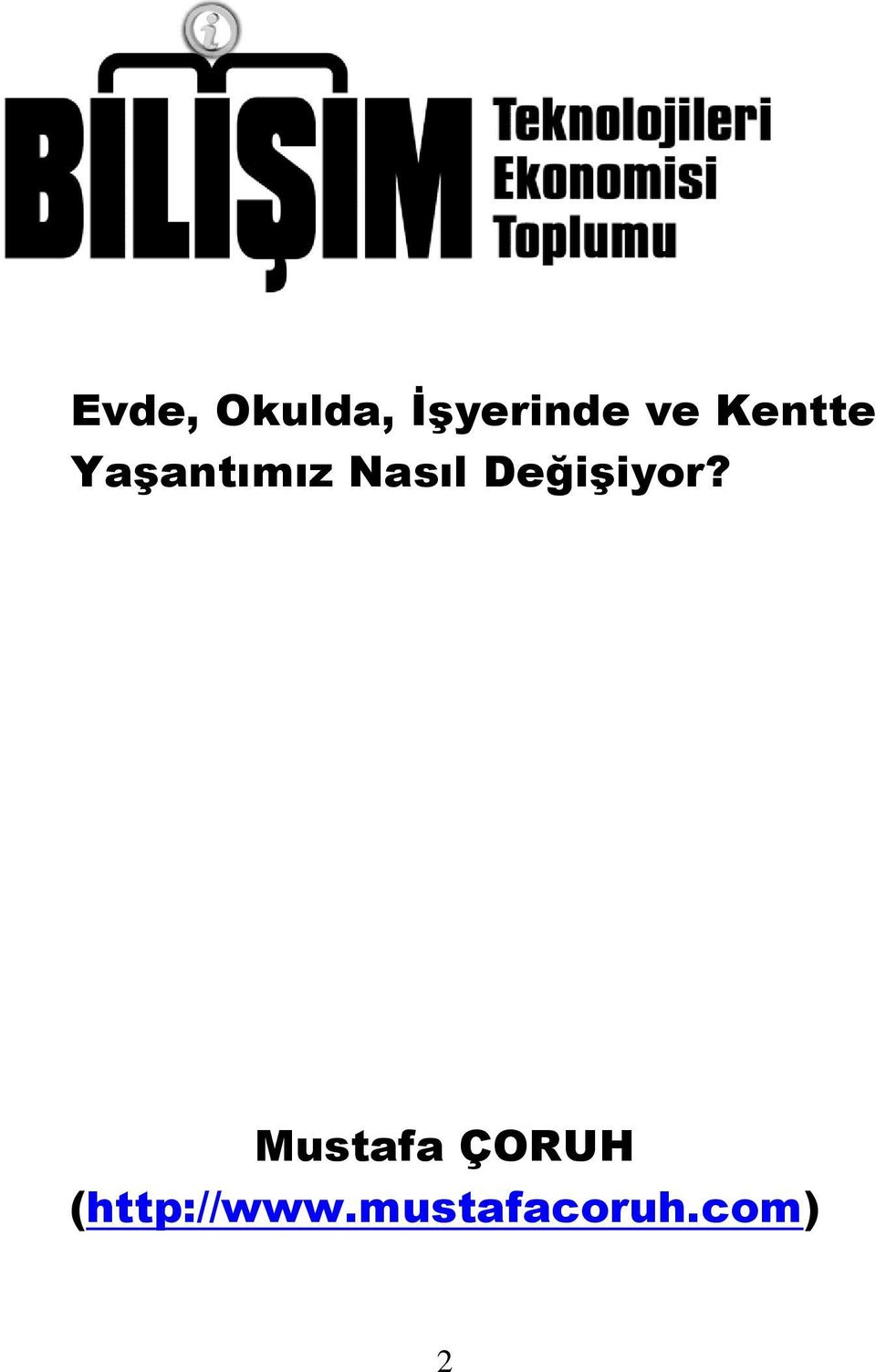 Değişiyor?