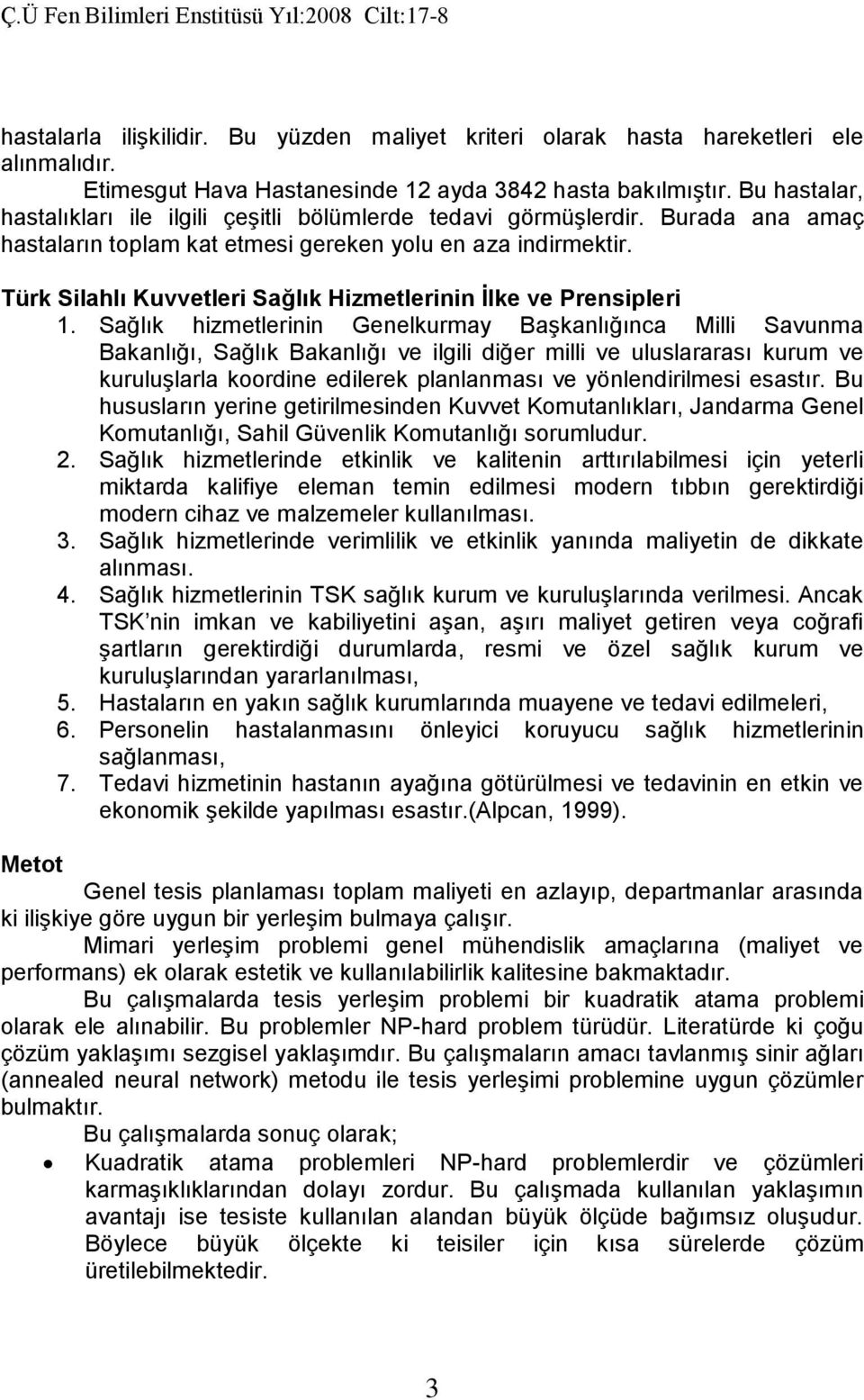 Türk Silahlı Kuvvetleri Sağlık Hizmetlerinin İlke ve Prensipleri 1.