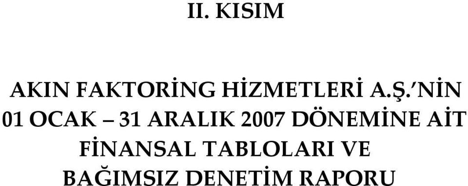 NİN 01 OCAK 31 ARALIK 2007