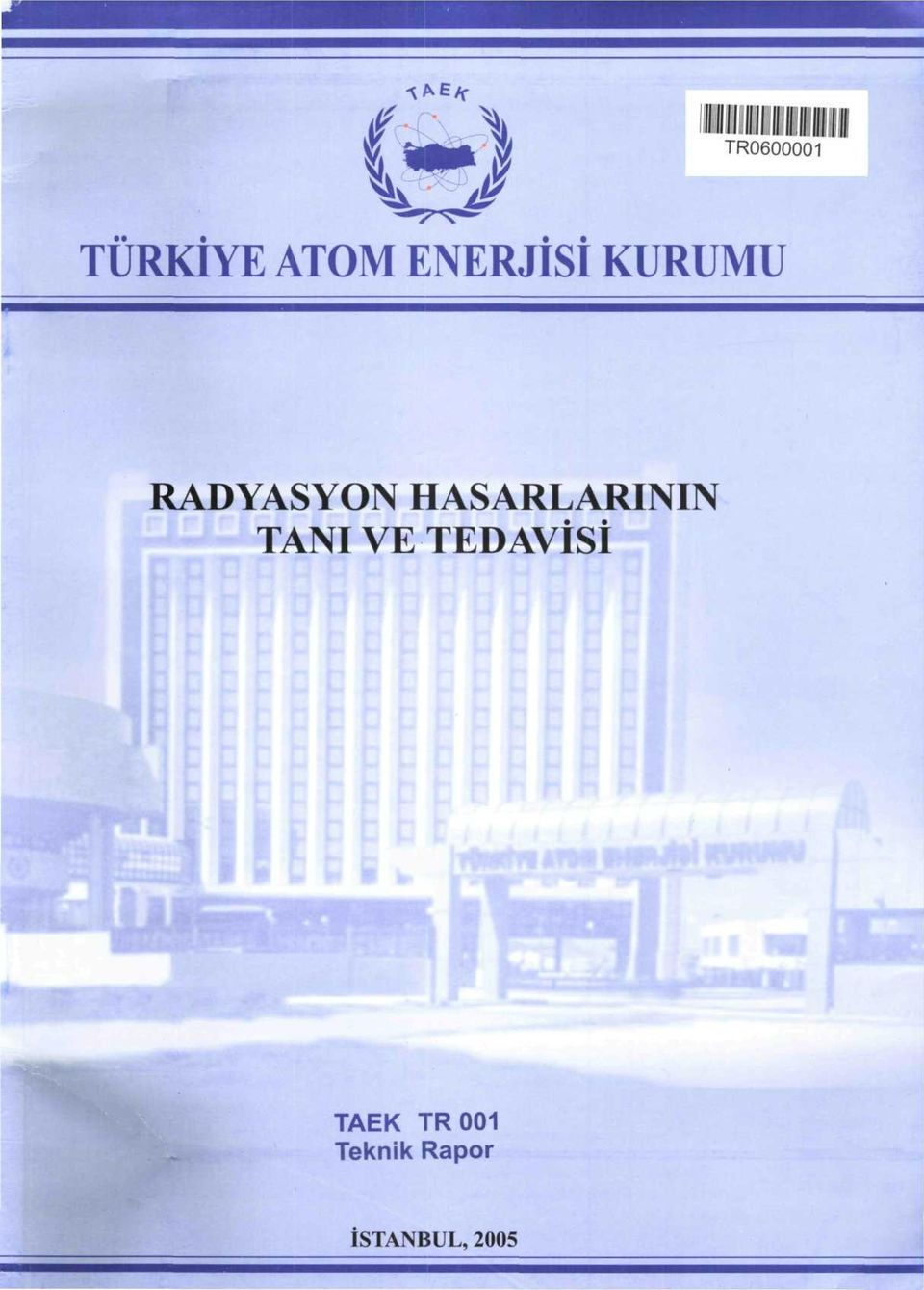 HASARLARININ TANI VE TEDAVİSİ