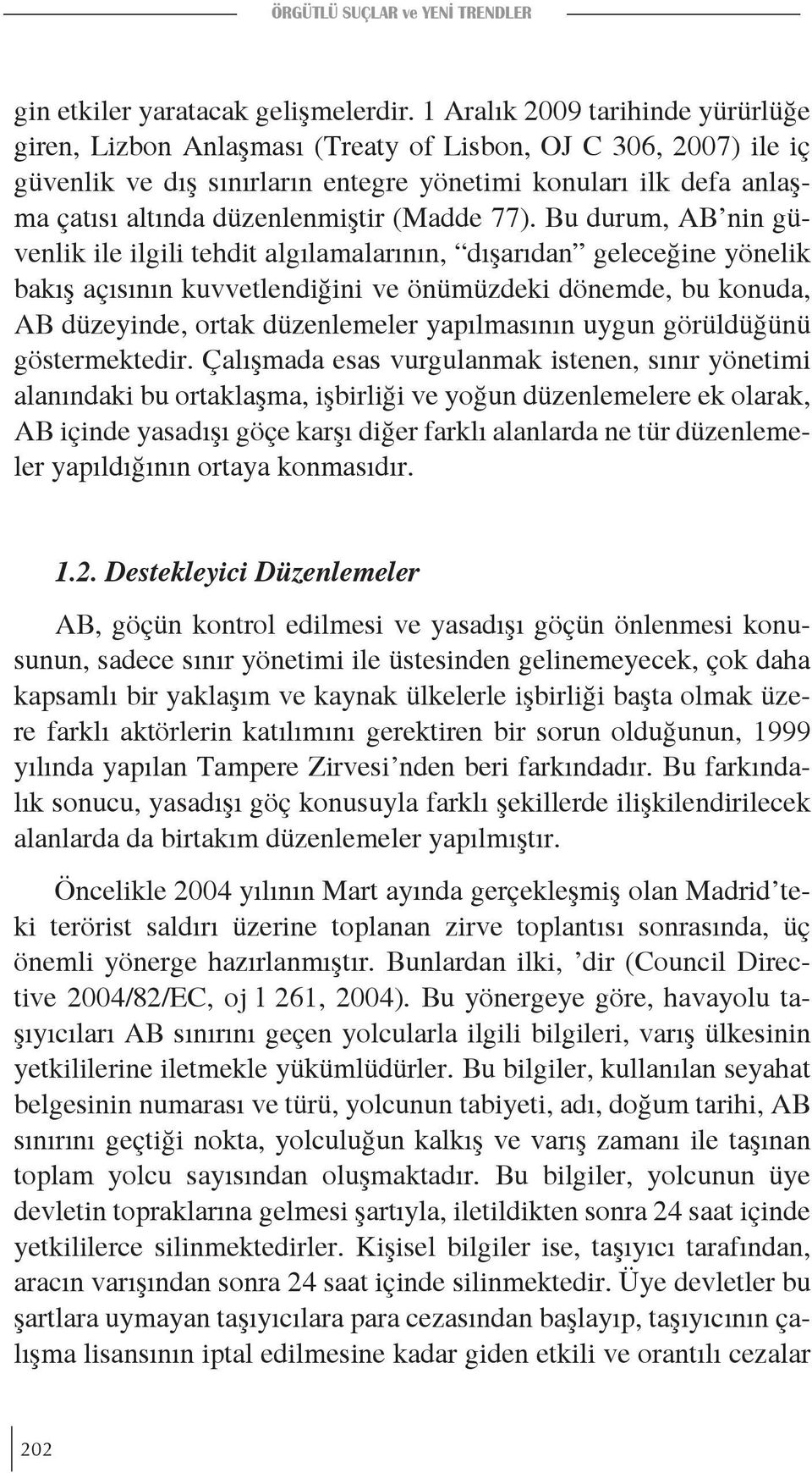 (Madde 77).