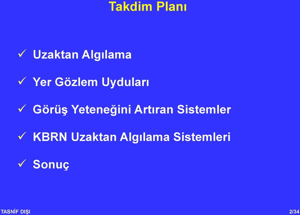 Yeteneğini Artıran Sistemler