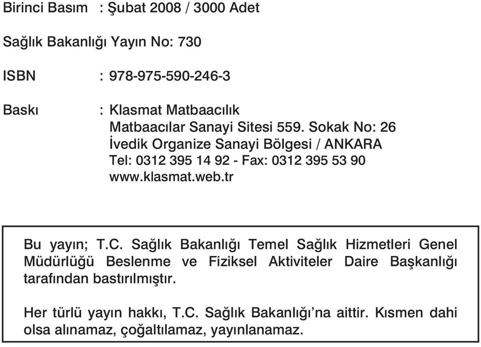 klasmat.web.tr Bu yayın; T.C.