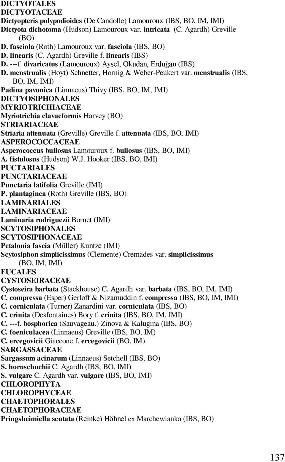 menstrualis (Hoyt) Schnetter, Hornig & Weber-Peukert var.