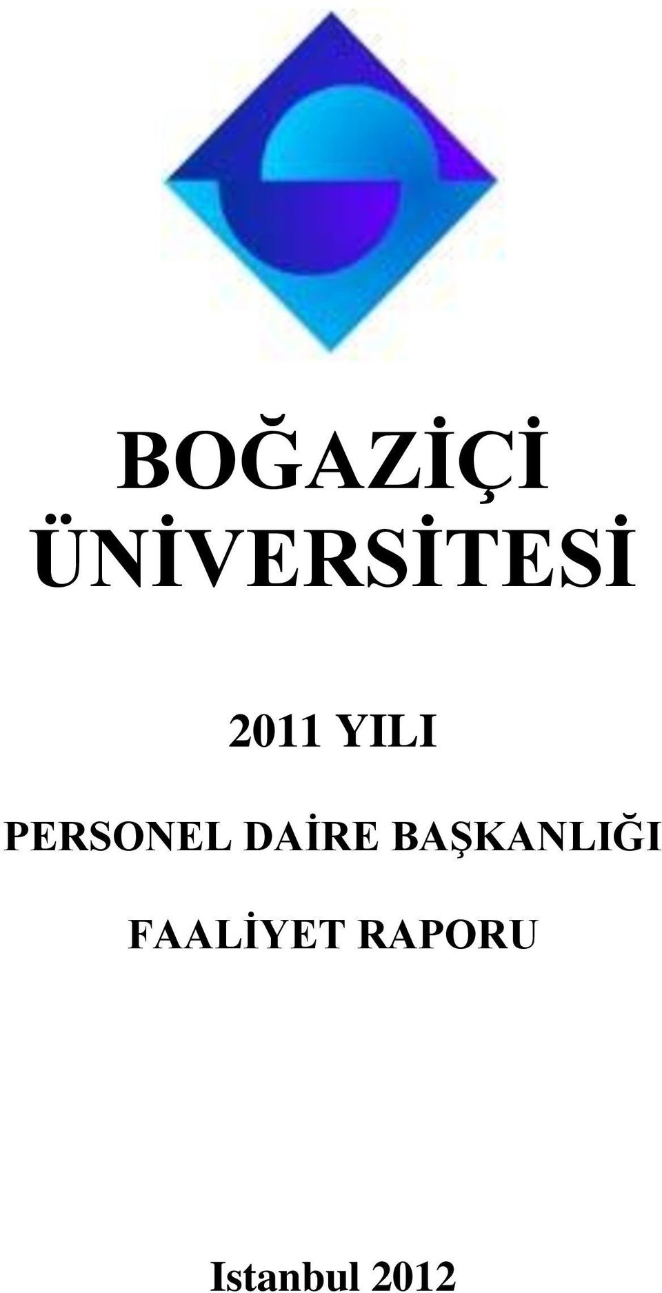 DAİRE BAŞKANLIĞI