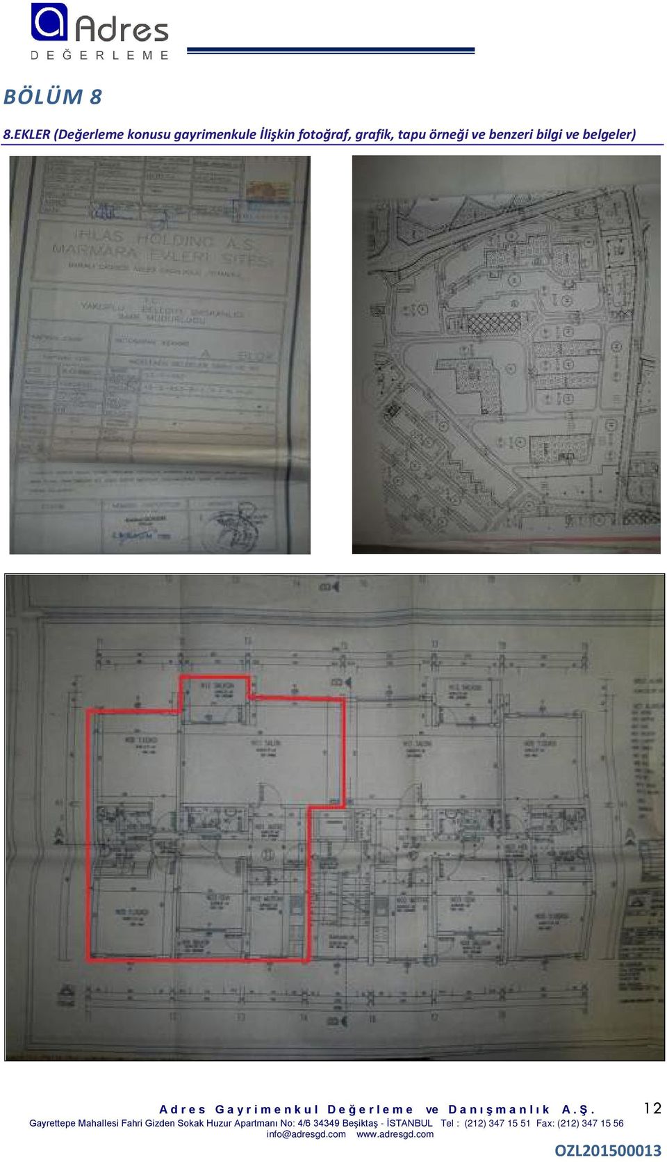 fotoğraf, grafik, tapu örneği ve benzeri bilgi ve