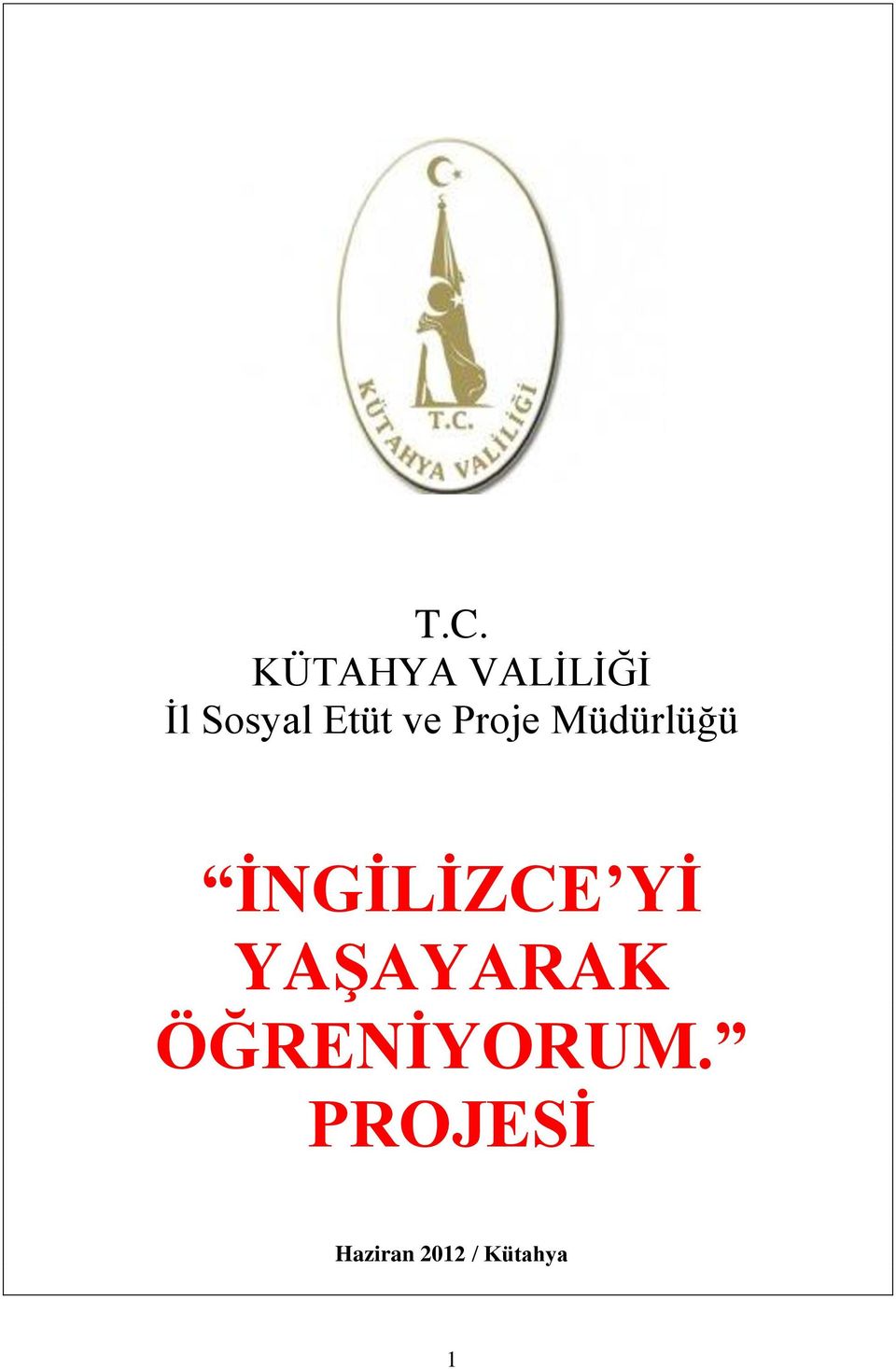 İNGİLİZCE Yİ YAŞAYARAK