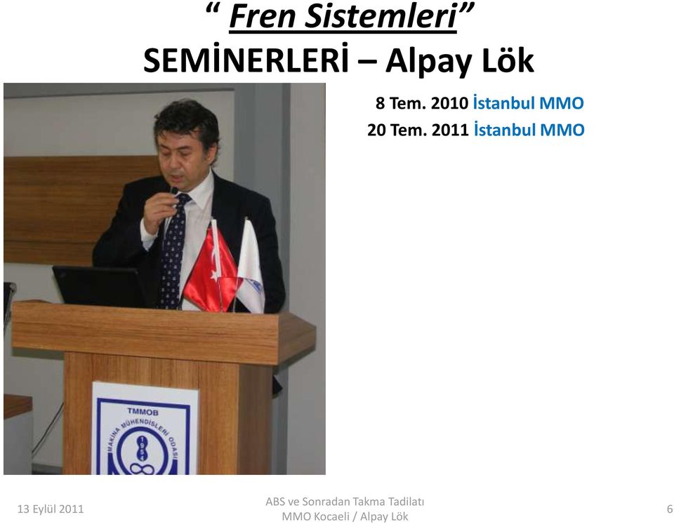 Tem. 2010 İstanbul MMO 20