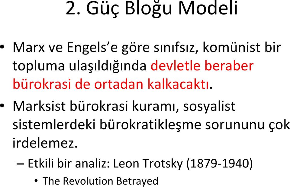 Marksist bürokrasi kuramı, sosyalist sistemlerdeki bürokratikleşme