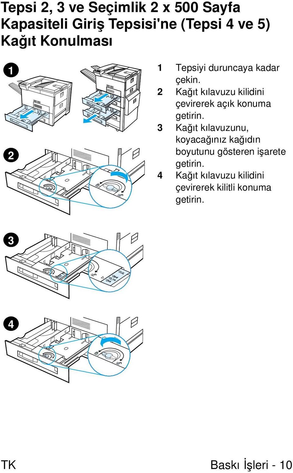 2 Kağıt kılavuzu kilidini çevirerek açık konuma getirin.