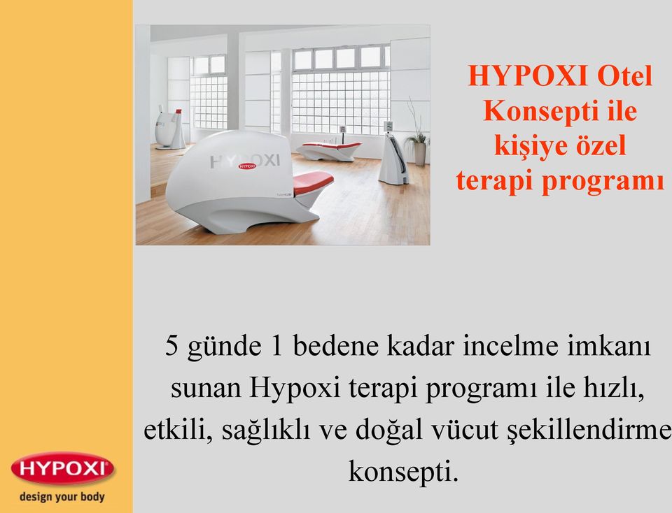 sunan Hypoxi terapi programı ile hızlı,