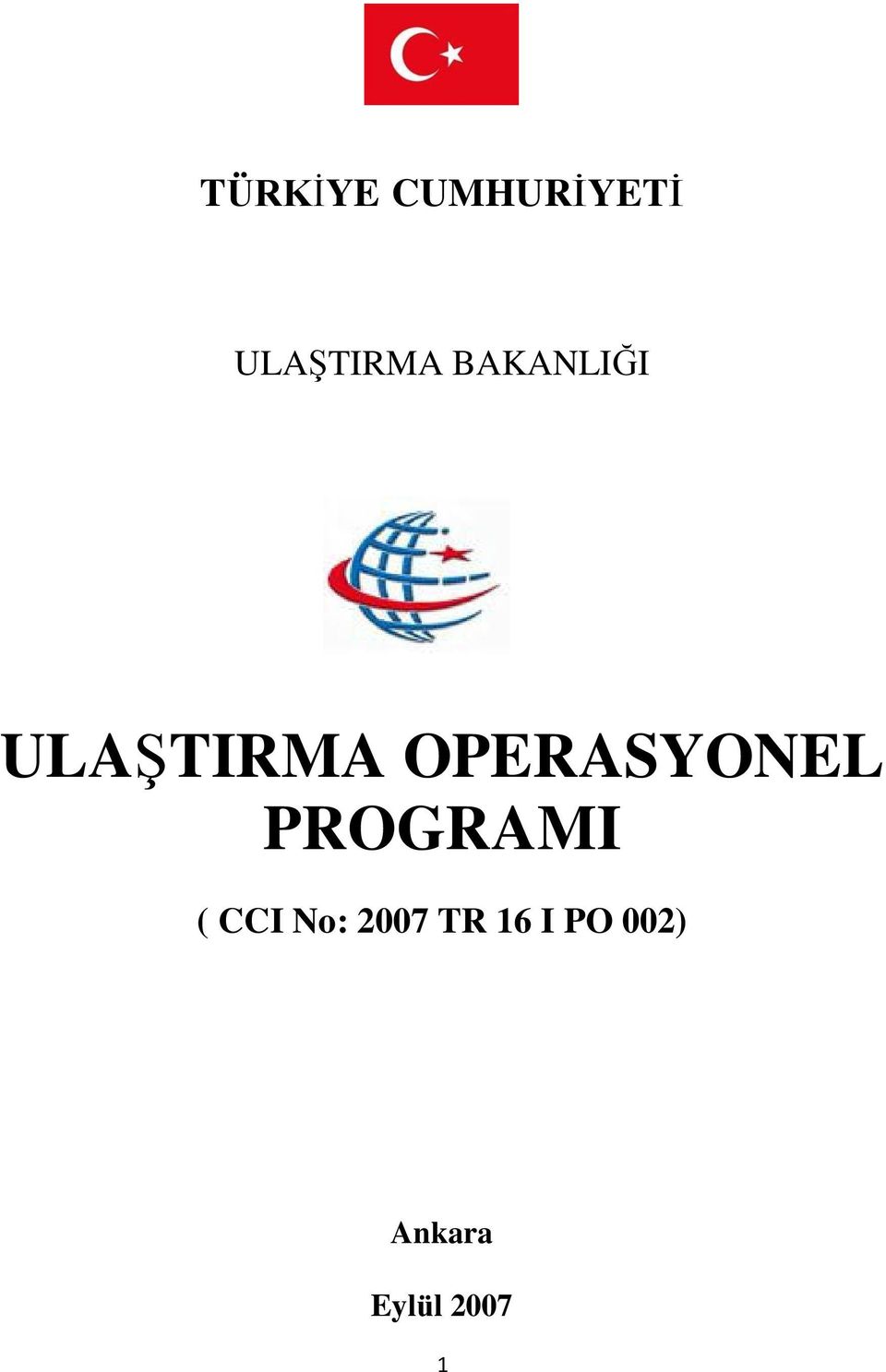 OPERASYONEL PROGRAMI ( CCI No: