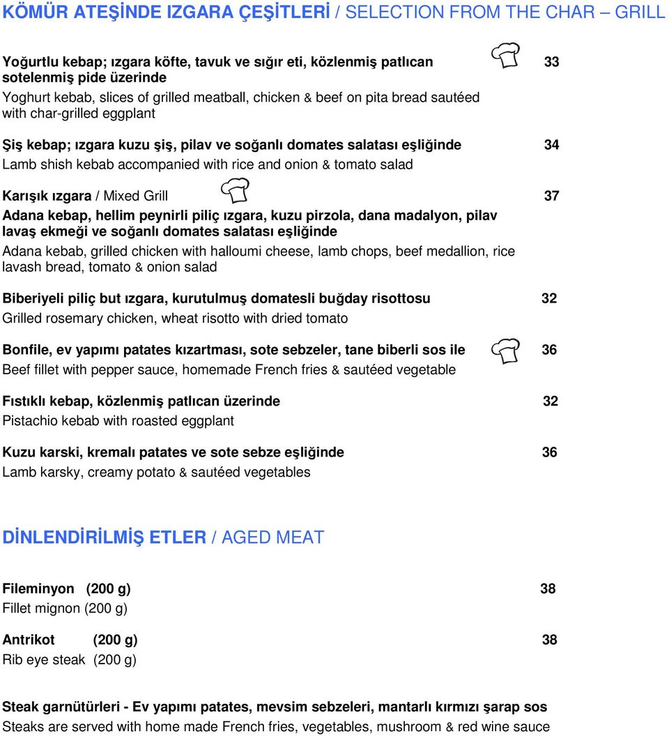 tomato salad Karışık ızgara / Mixed Grill 37 Adana kebap, hellim peynirli piliç ızgara, kuzu pirzola, dana madalyon, pilav lavaş ekmeği ve soğanlı domates salatası eşliğinde Adana kebab, grilled