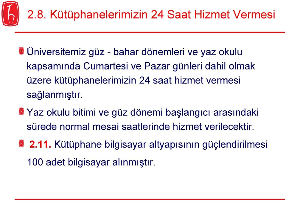 sağlanmıştır.