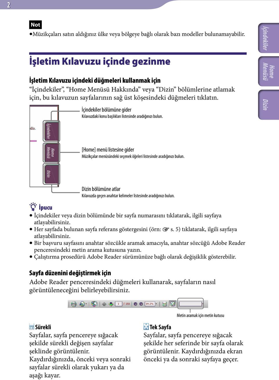 düğmeleri tıklatın. İçindekiler bölümüne gider Kılavuzdaki konu başlıkları listesinde aradığınızı bulun.