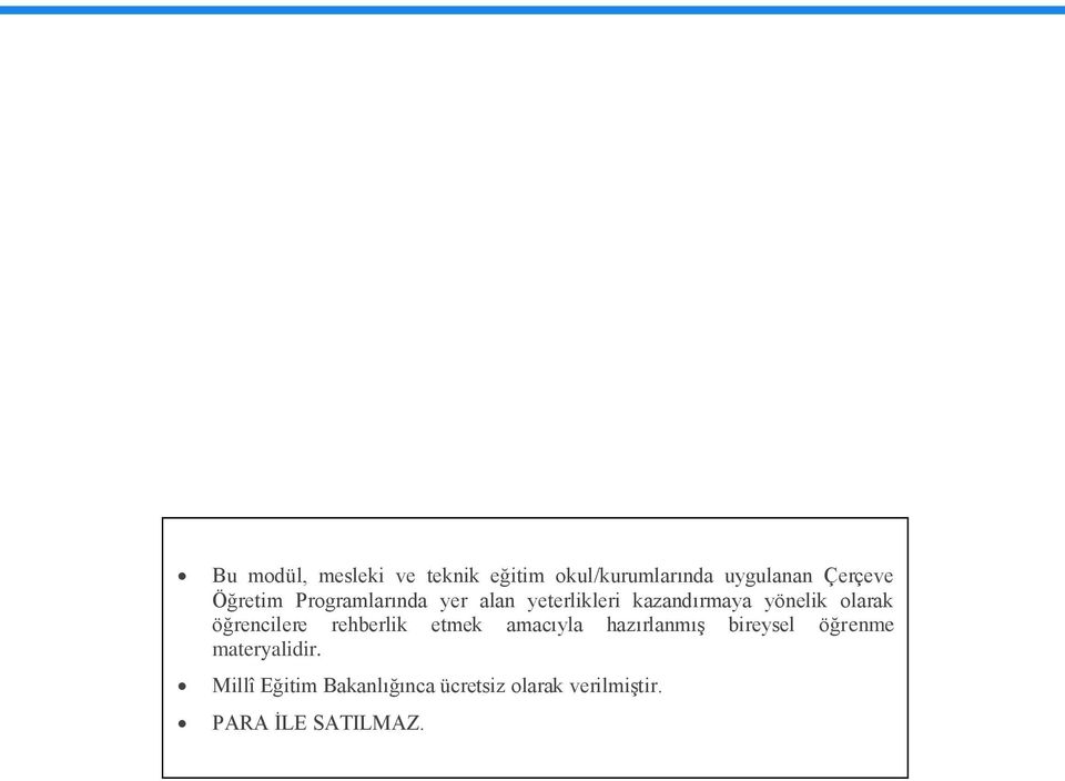 öğrencilere rehberlik etmek amacıyla hazırlanmıģ bireysel öğrenme