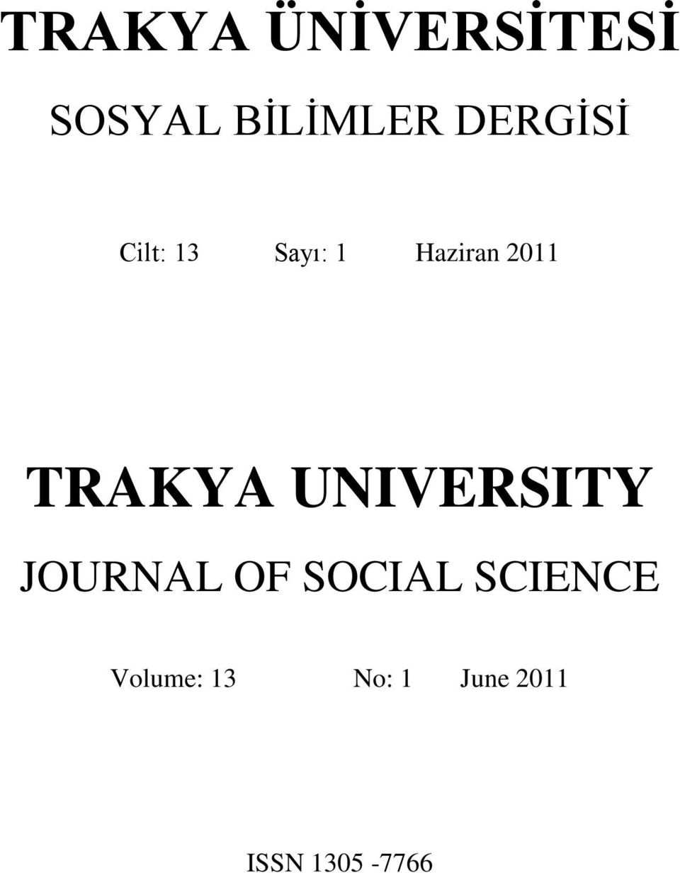 TRAKYA UNIVERSITY JOURNAL OF SOCIAL