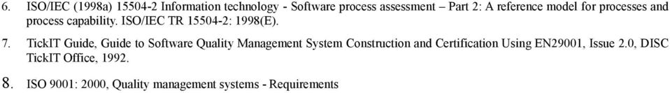 TickIT Guide, Guide to Software Quality Management System Construction and Certification Using