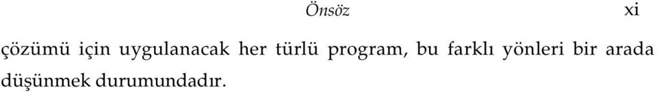 program, bu farkl yönleri