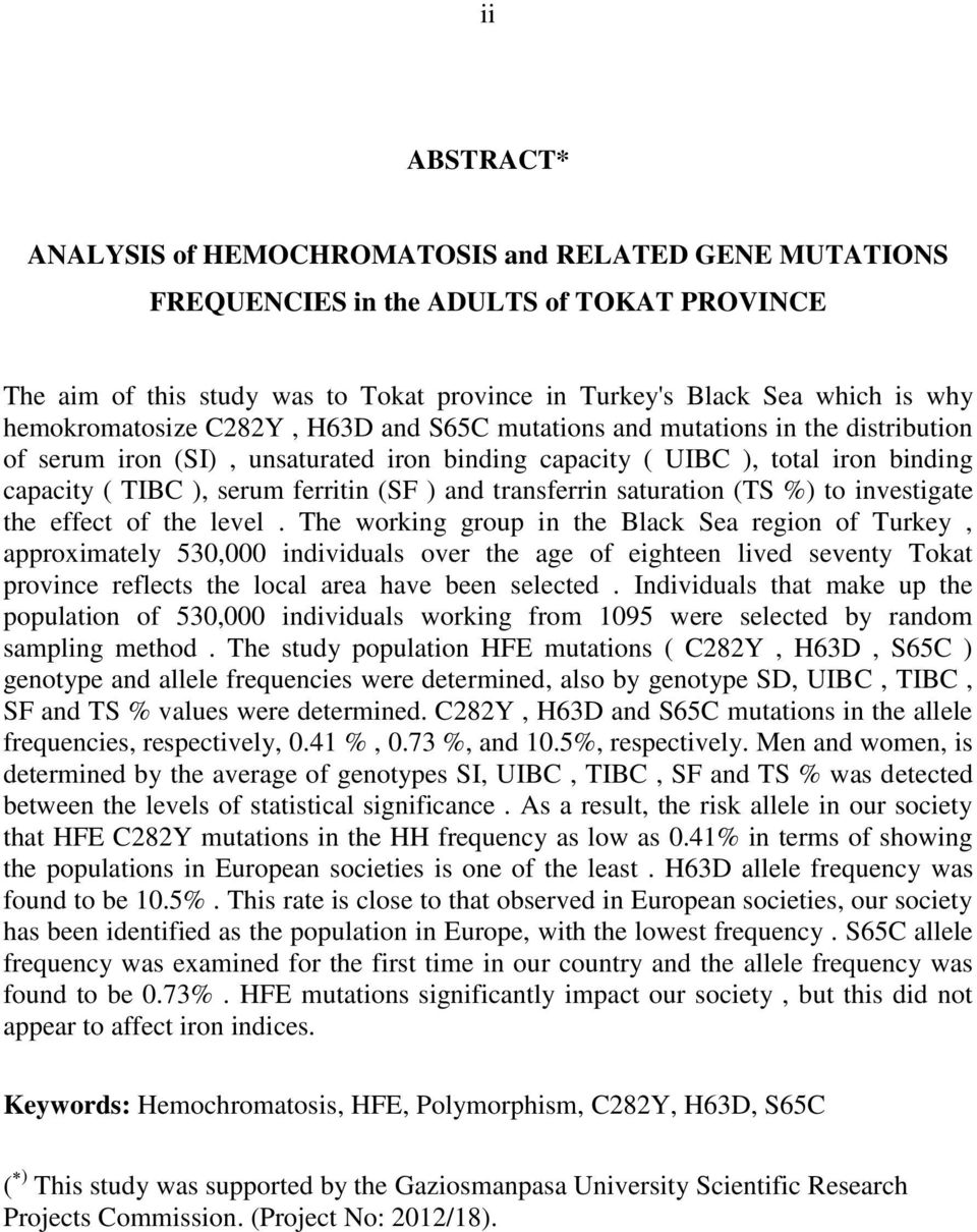 (SF ) and transferrin saturation (TS %) to investigate the effect of the level.