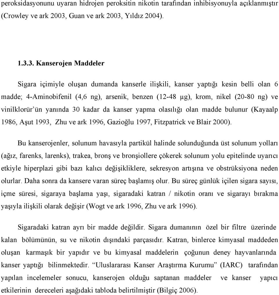 Yıldız 2004). 1.3.