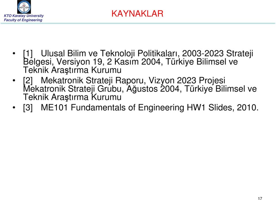 Strateji Raporu, Vizyon 2023 Projesi Mekatronik Strateji Grubu, Ağustos 2004, Türkiye
