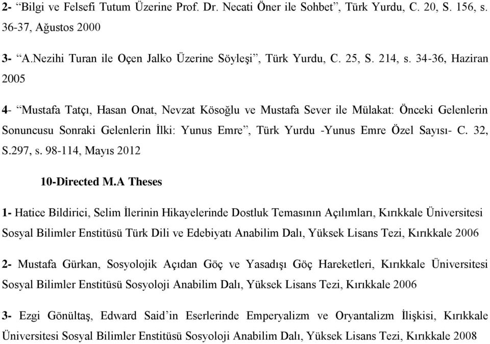 32, S.297, s. 98-114, Mayıs 2012 10-Directed M.