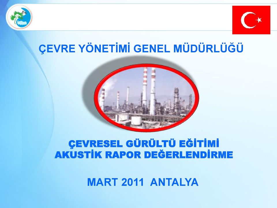 GÜRÜLTÜ EĞİTİMİ AKUSTİK