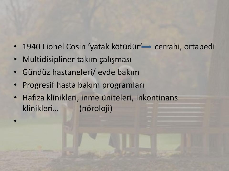 hasta bakım programları Hafıza klinikleri, inme