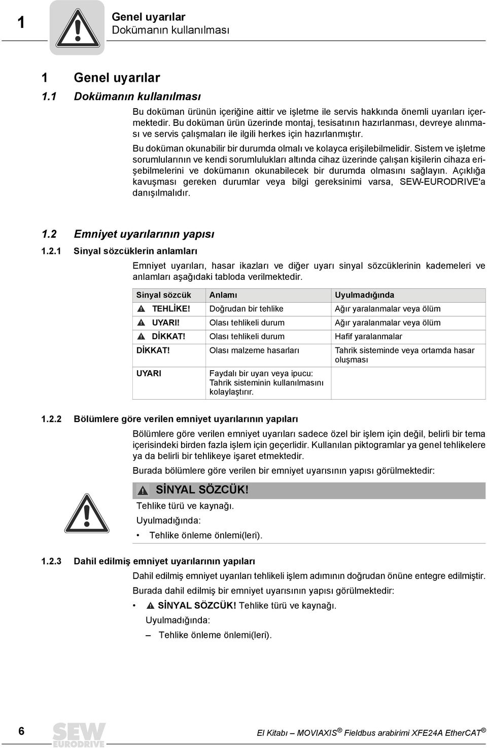 Bu doküman okunabilir bir durumda olmalı ve kolayca erişilebilmelidir.