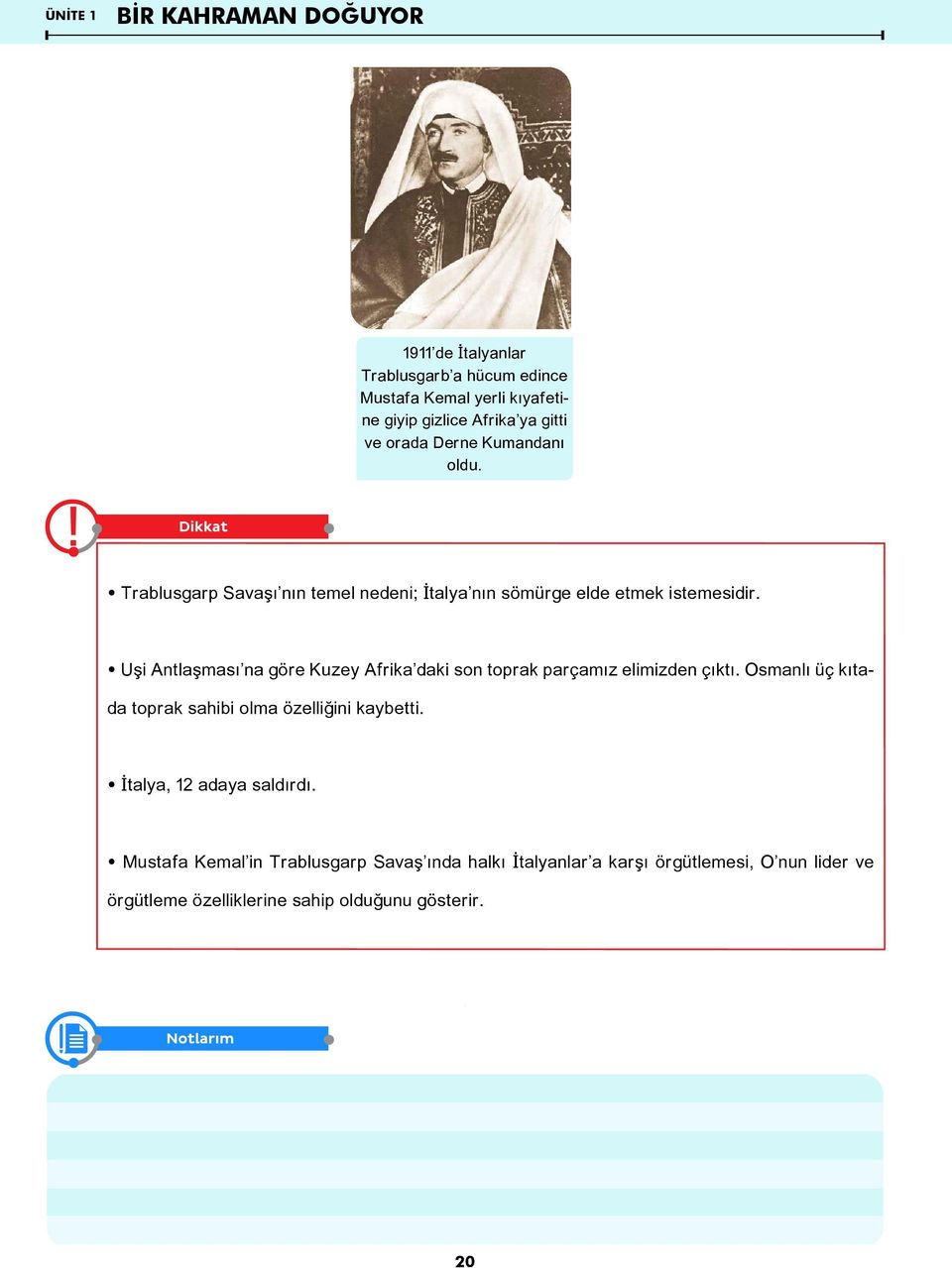 œ Uşi Antlaşması na göre Kuzey Afrika daki son toprak parçamız elimizden çıktı. Osmanlı üç kıtada toprak sahibi olma özelliğini kaybetti.