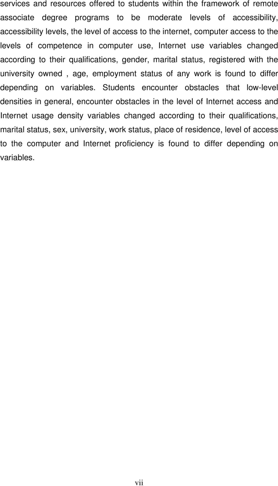 employment status of any work is found to differ depending on variables.