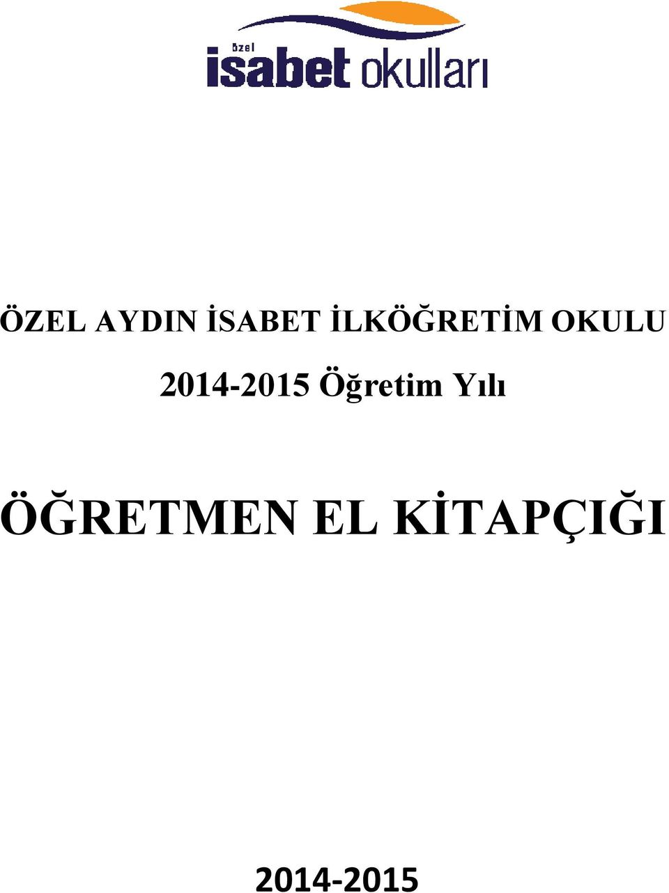 2014-2015 Öğretim Yılı