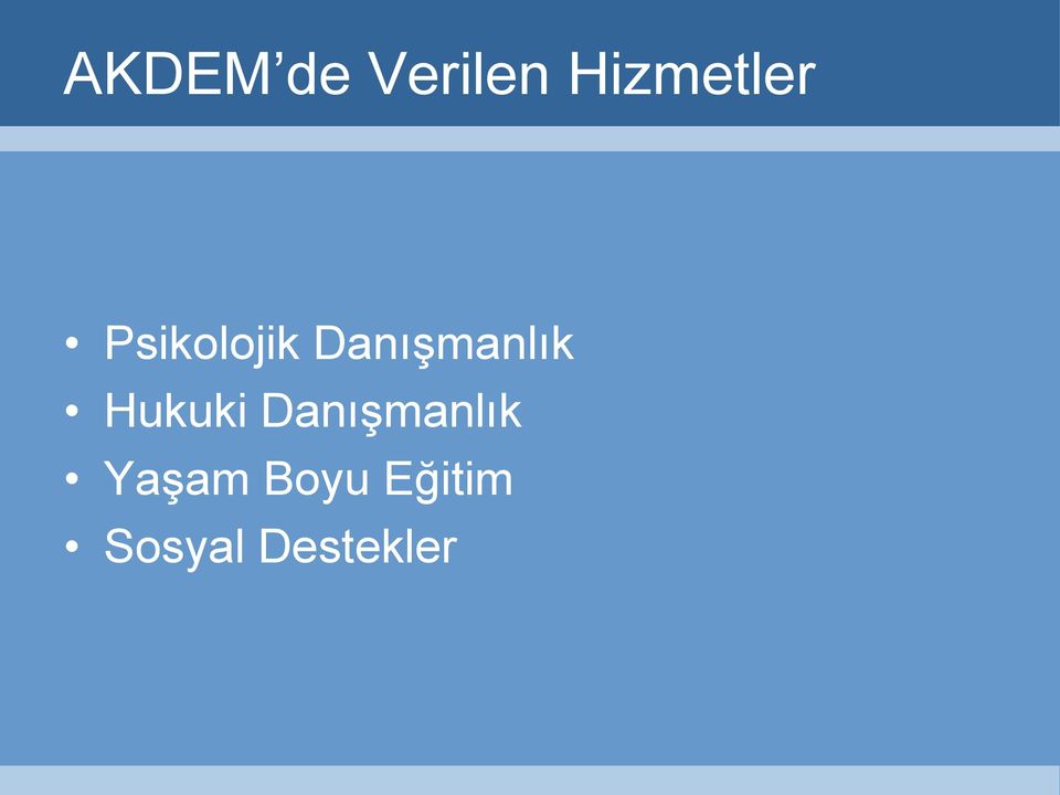 DanıĢmanlık Hukuki