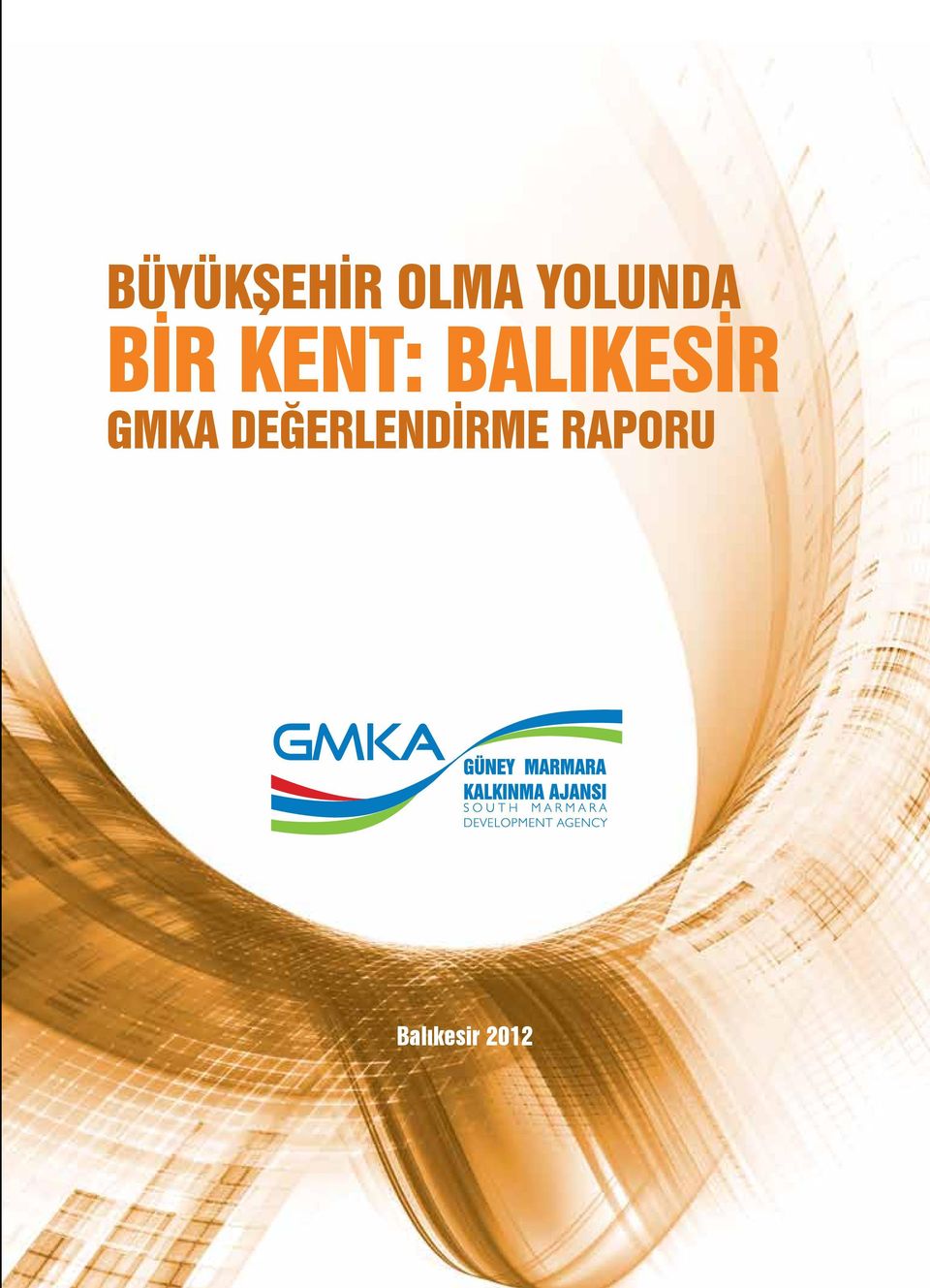 BALIKESİR GMKA