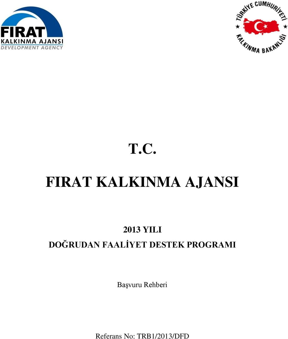 DESTEK PROGRAMI Başvuru