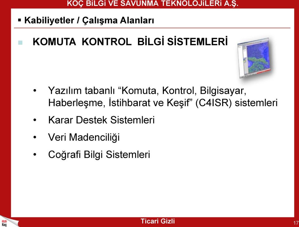 ve Keşif (C4ISR) sistemleri Karar Destek Sistemleri