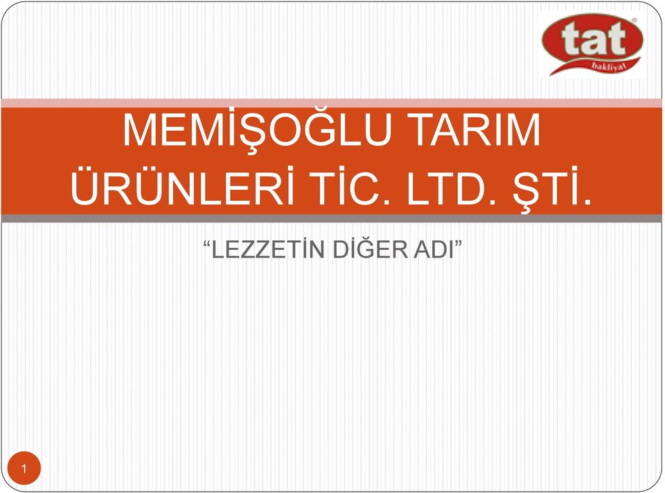 TİC. LTD. ŞTİ.