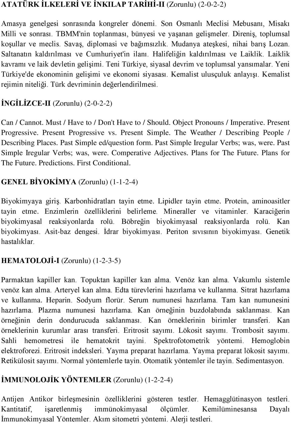 Saltanatın kaldırılması ve Cumhuriyet'in ilanı. Halifeliğin kaldırılması ve Laiklik. Laiklik kavramı ve laik devletin gelişimi. Teni Türkiye, siyasal devrim ve toplumsal yansımalar.