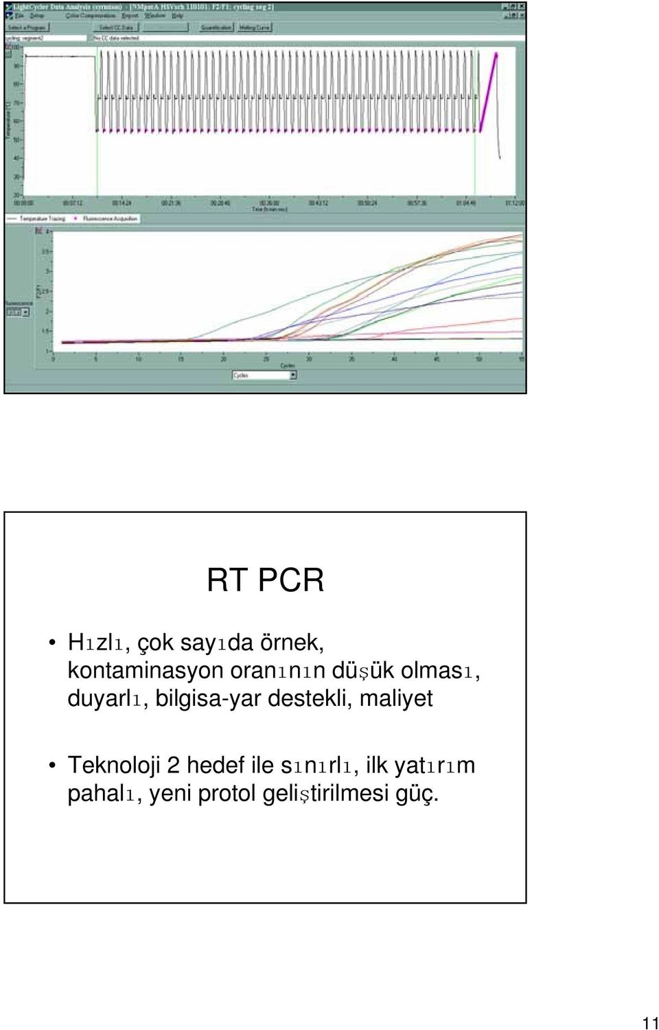 duyarl, bilgisa-yar destekli, maliyet Teknoloji 2 hedef ile